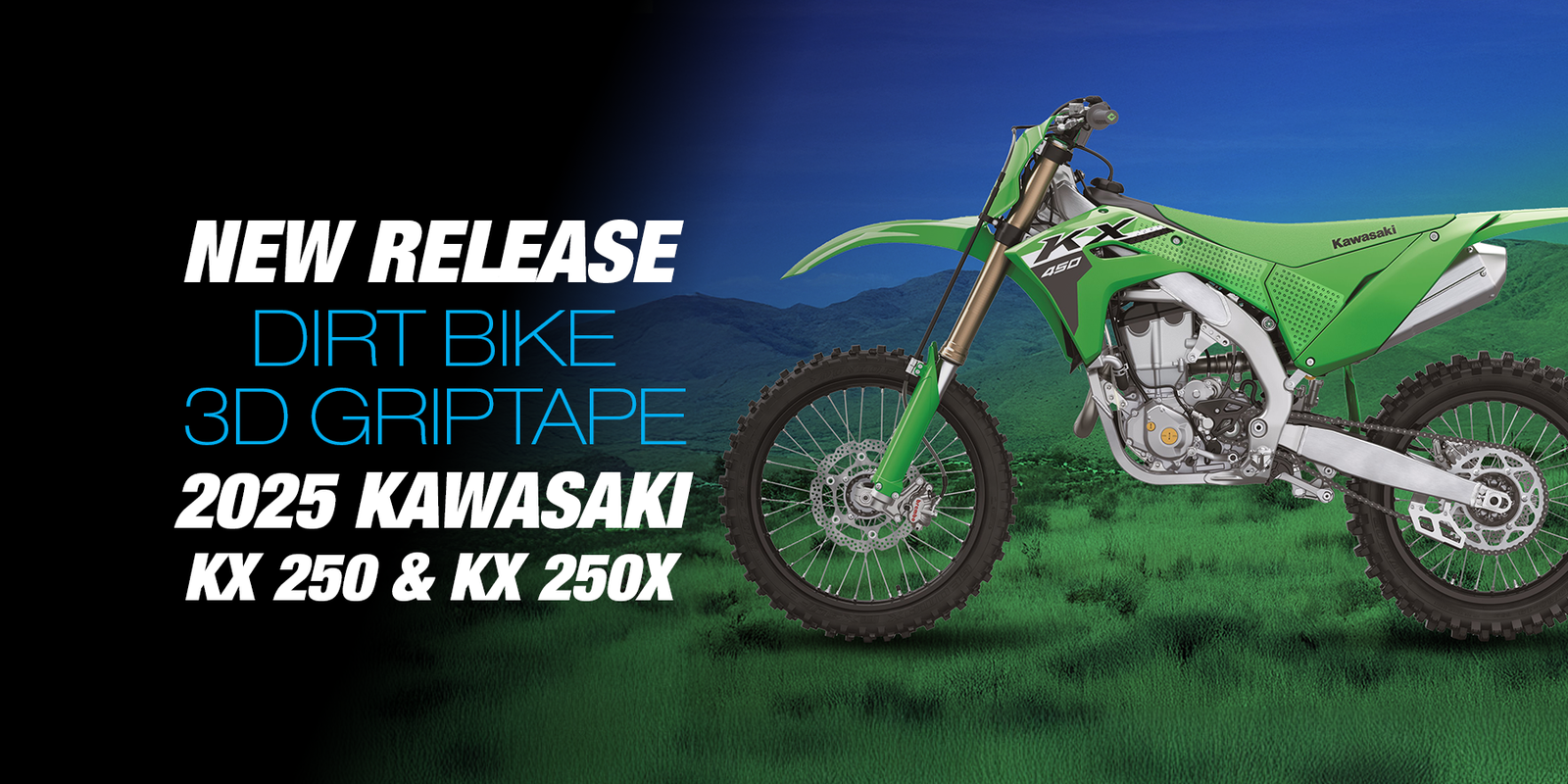 Dirt Bike 3D Griptape Release - 2025 Kawasaki KX 250
