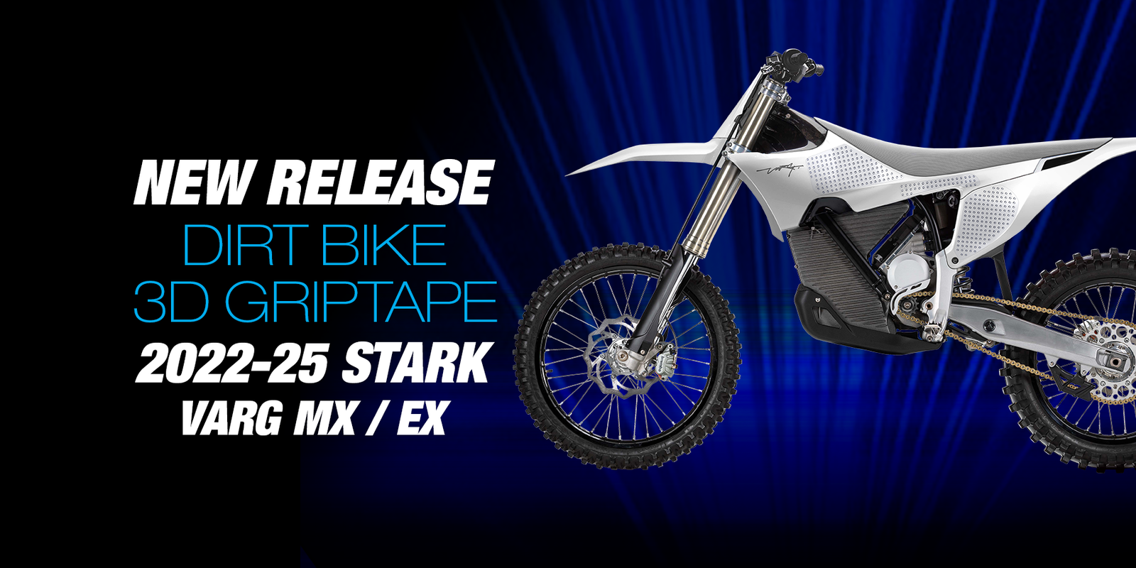 Dirt Bike 3D Griptape - 2022-2025 Stark Future Varg MX EX